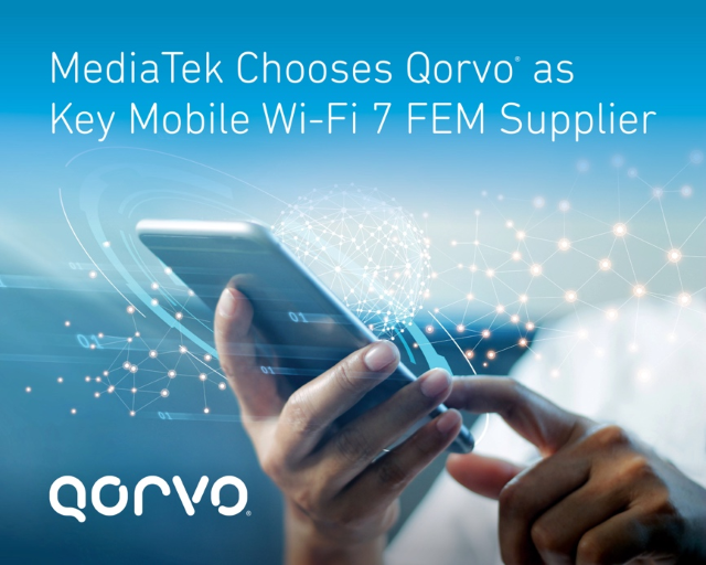 Qorvo 入选联发科技天玑 9400 首发 Wi-Fi 7 FEM 重要供应商