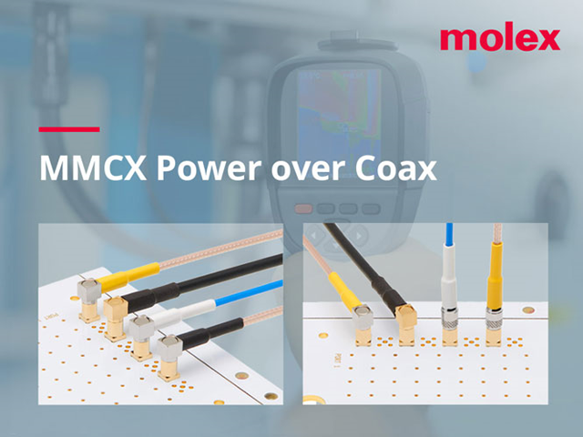 Molex推出其紧凑型MMCX同轴电源  (Power over Coax, PoC) 解决方案