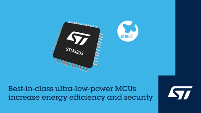 意法半导体推出STM32U3微控制器，面向远程、智能和可持续应用