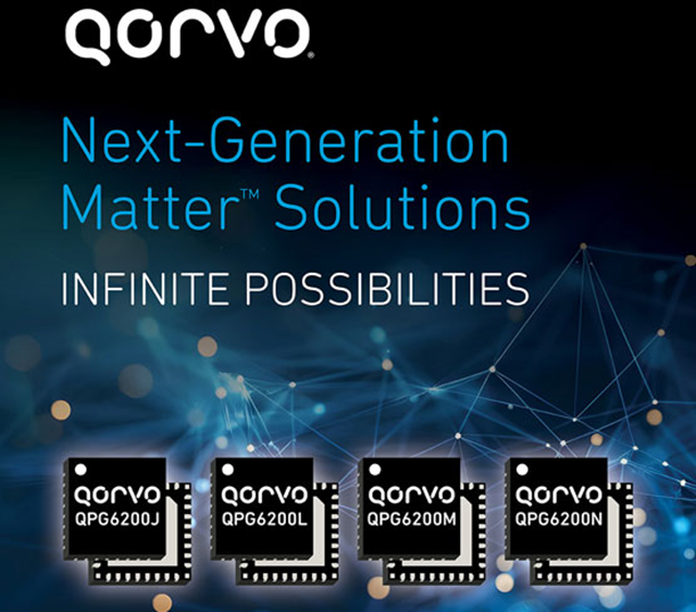 Qorvo Matter 解决方案新增三款QPG6200系列SoC